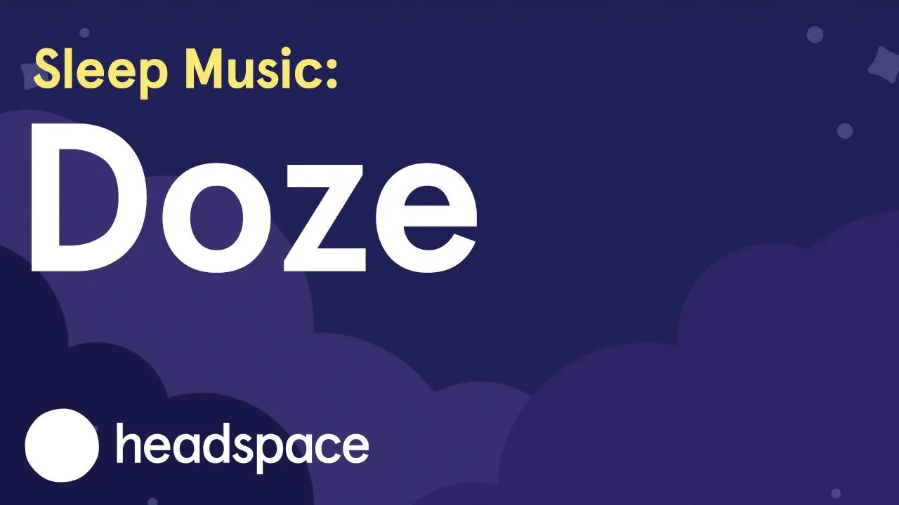 Sleep - Sleep Music - Doze
